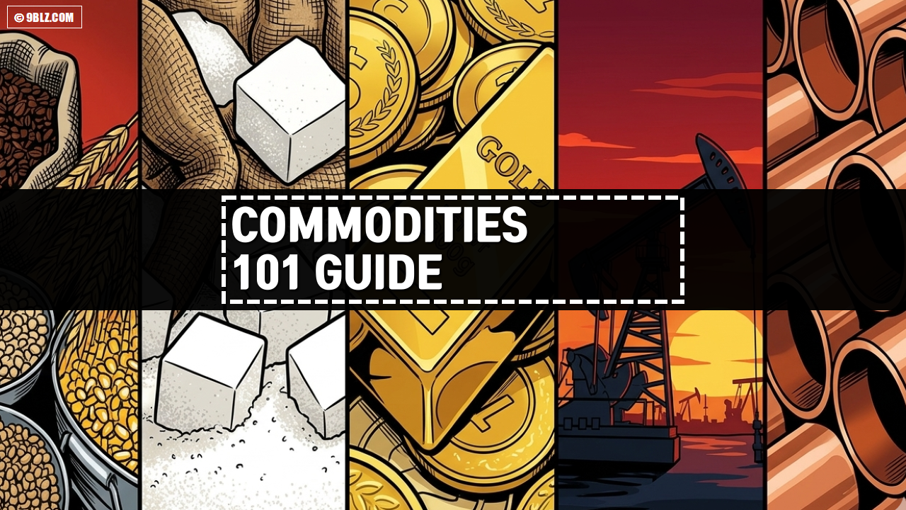 Commodities 101 Guide