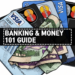 Banking & Money Transfer 101 Guide
